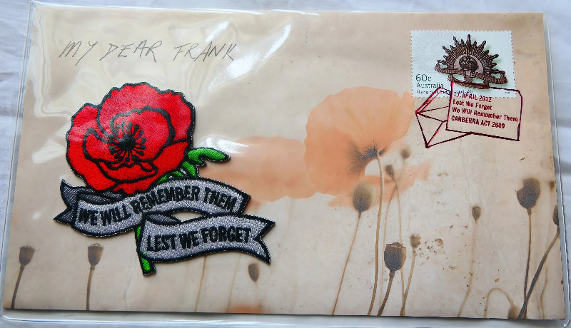 2013 Lest We Forget — We Will Remember Them Philatelic Cover — ANZAC Day Canberra Act front