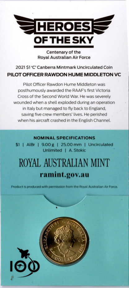 2021 Heroes of the Sky — Centenary of the RAAF — Pilot Officer Rawdon Hume Middleton Vc — $1 ‘c’ Mintmark Coin PNC reverse