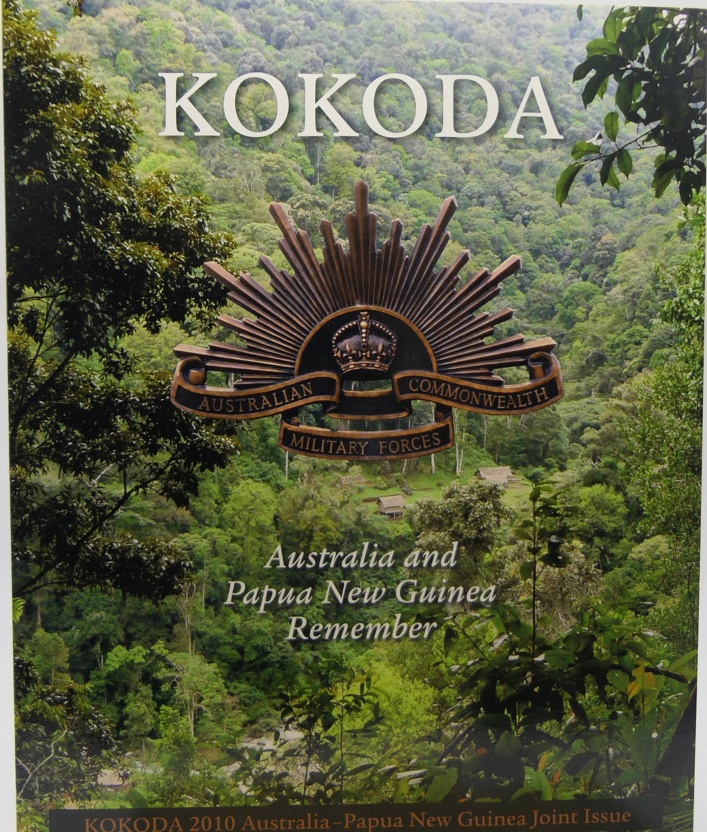 Kokoda – Australia and Papua New Guinea Remember