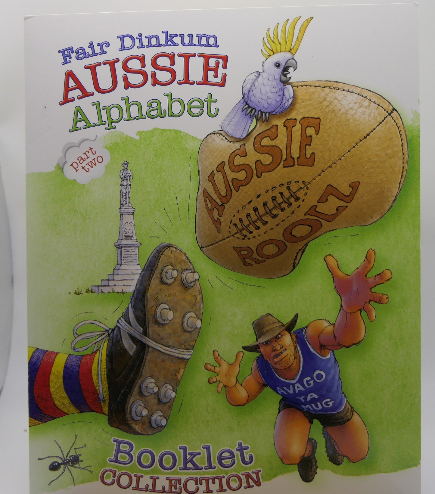 Fair Dinkum Aussie Alphabet – Part Two – Booklet Collection