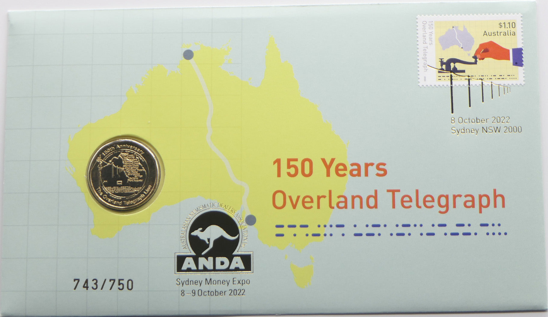 2022 150 Years Overland Telegraph Limited Edition Coin Cover #743/750 — ANDA Sydney Expo PNC front