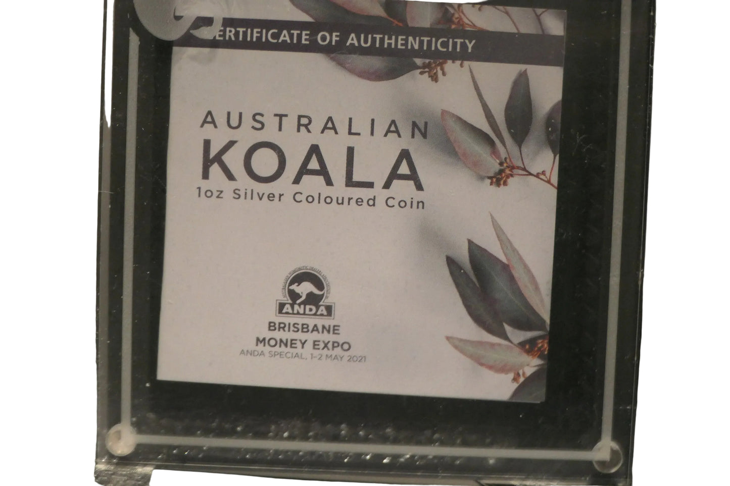 2021 Australian Koala 1oz Silver Coloured Coin — Perth Mint — Brisbane Money Expo ANDA Special — 1—2 May 2021 image 3
