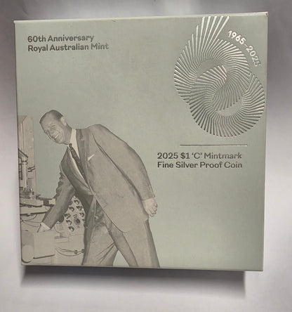 2025 $1 60th Anniversary Of The Royal Australian Mint 'C' Mintmark Fine Silver Proof Coin
