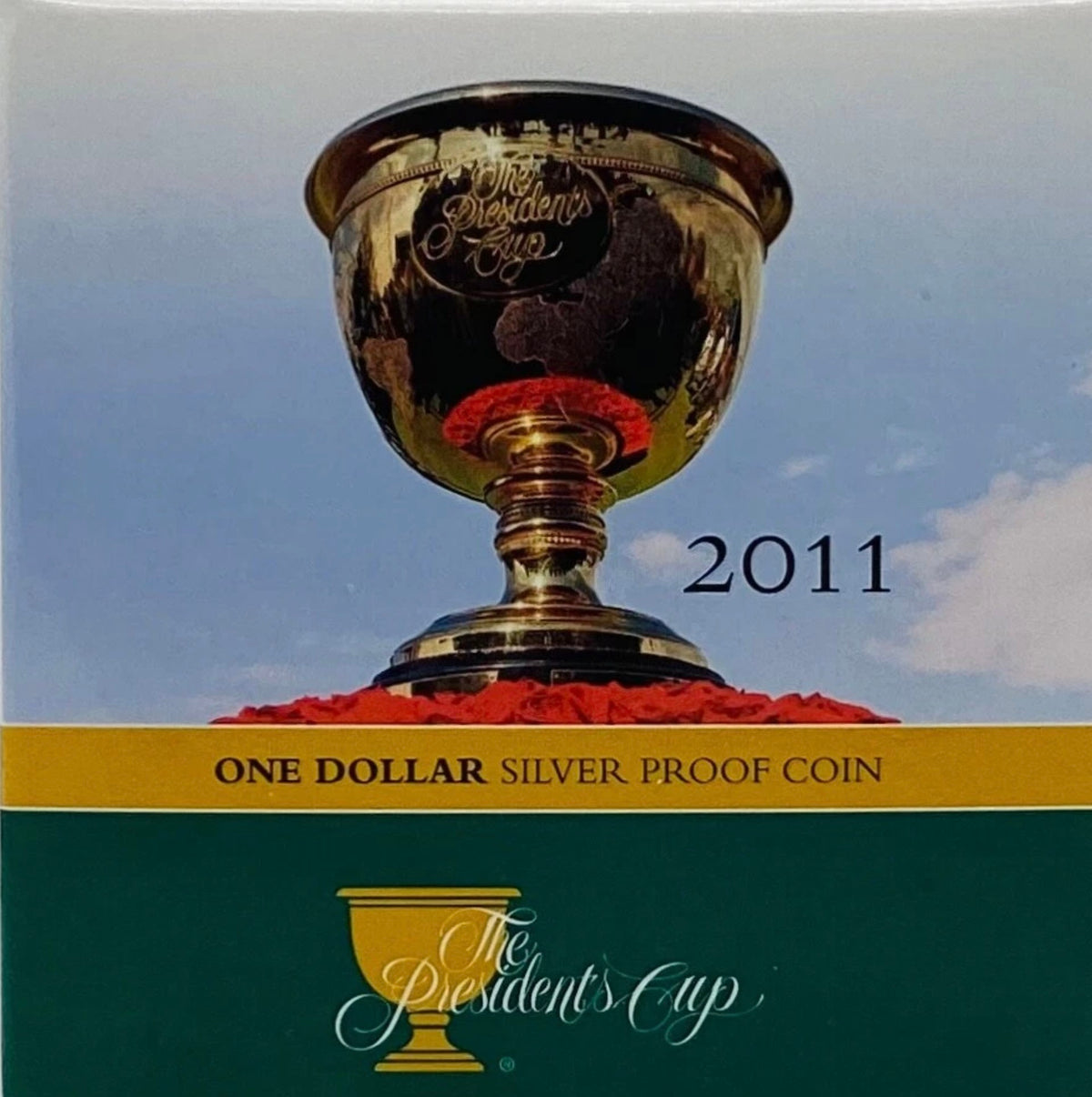 2011 The Presidents Cup $1 Dollar Silver Proof Coin
